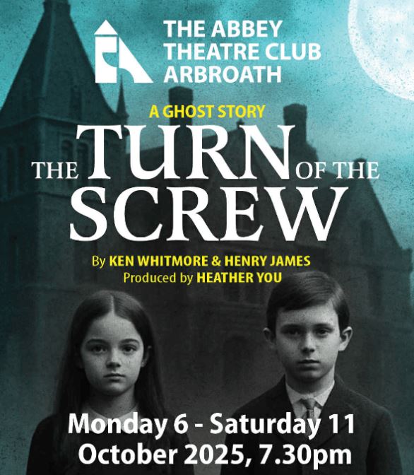 Turn of the Screw at Abbey Theatre, Arbroath
