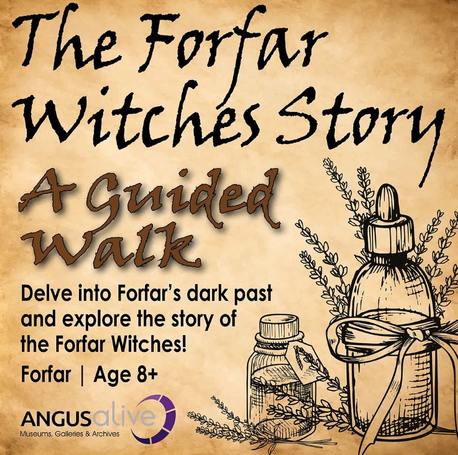 The Forfar Witches Story: A Guided Walk